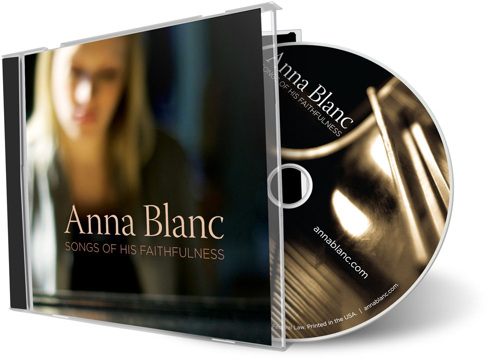 Anna Blanc: Songs of His Faithfulness